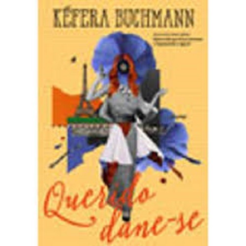 QUERIDO DANE-SE autor KEFERA BUCHMANN