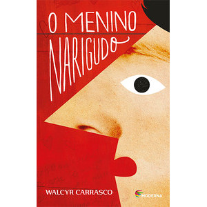 O menino narigudo