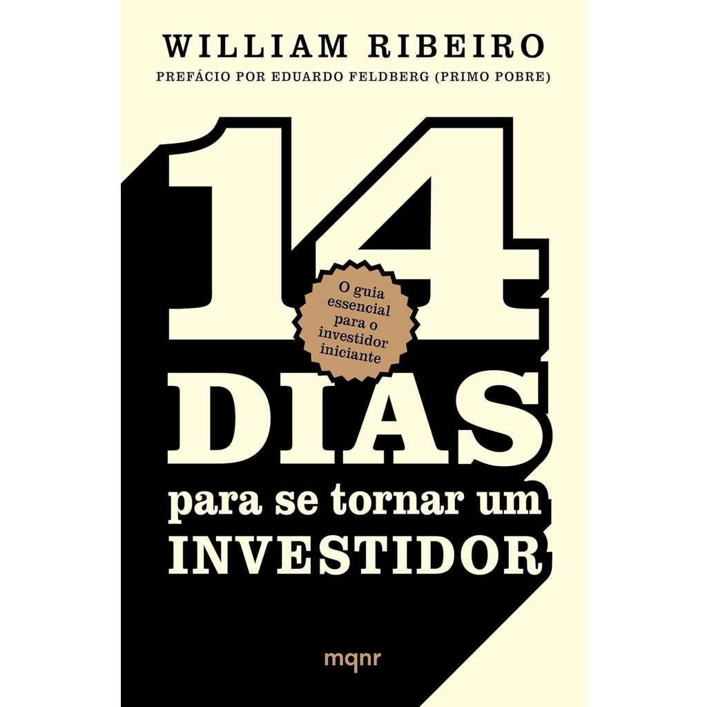 14 Dias Para se Tornar um Investidor: O Guia Essencial Para o Investidor Iniciante | William Ribeiro em Oferta na Shopee