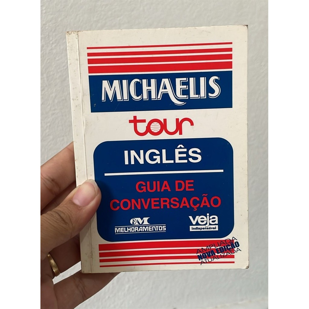 MICHAELIS TOUR INGLEÊS - GUIA DE CONVERSAÇÃO INGLÊS autor ANTONIO CARLOS VILELA