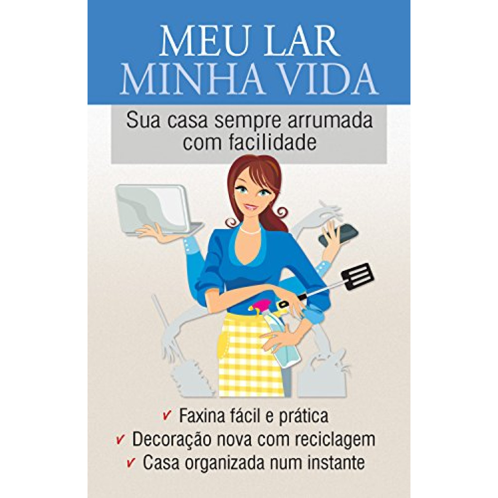 Meu lar, minha vida
