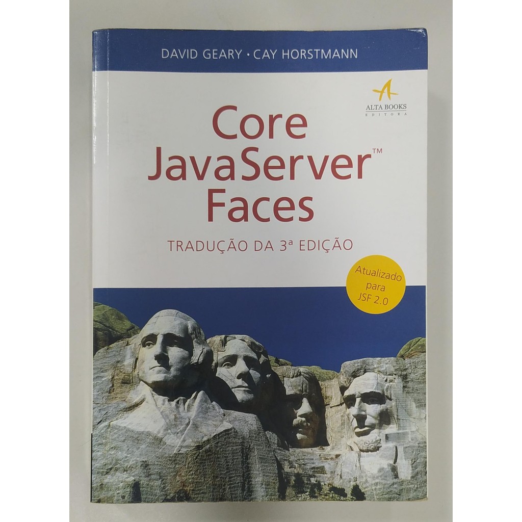Core Java Server Faces de Geary David ; Horstmann Cay