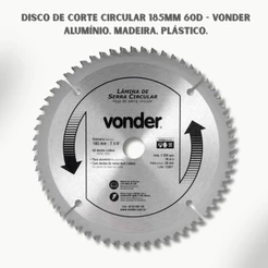 Disco de Corte Circular 185mm 60D Vonder Alumínio Madeira Plástico