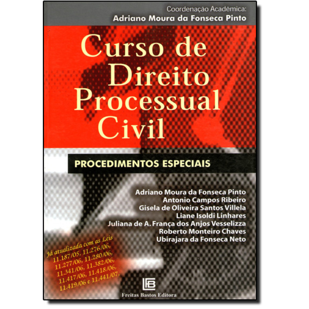 CURSO DE DIRIETO PROCESSUAL CIVIL - TUTELA COLETIVA E O FENOMENO DO ACESSO