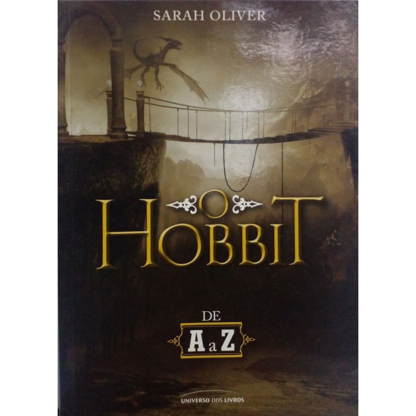 Hobbit de A a Z, O autor OLIVER, SARAH