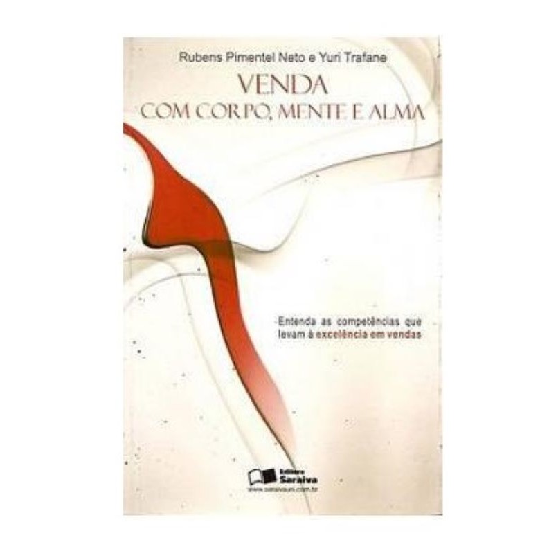 Venda com corpo mente e alma autor Rubnes pimentel neto / Yuri trafane