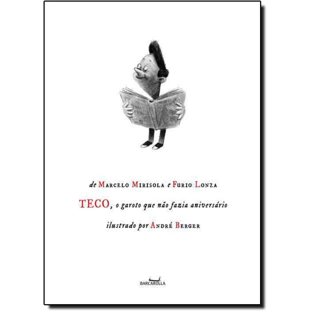 Teco o Garoto Que Não Fazia Aniversário