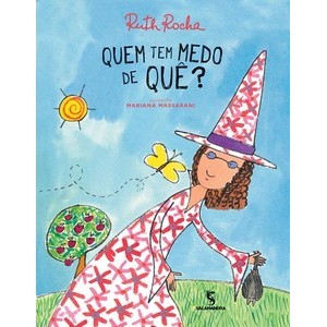 Quem tem medo de quê?