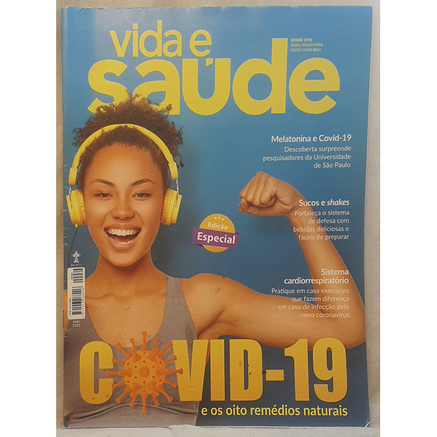 Revista Vida e Saúde nº989 - Covid-19 e os Oito Remédios Naturais