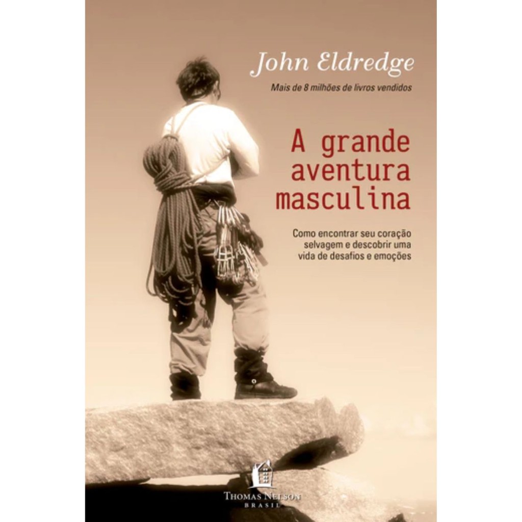 A Grande Aventura Masculina | John Eldredge em Oferta na Shopee
