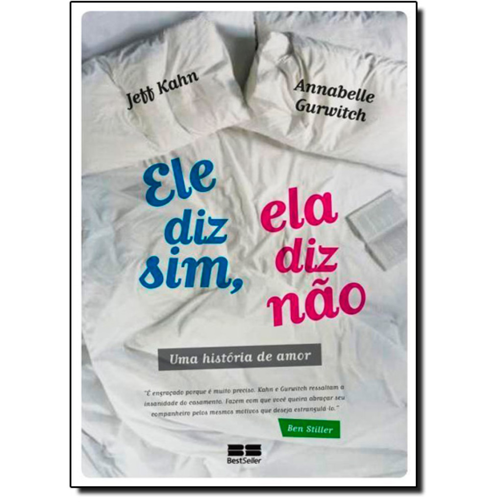 Ele diz sim, ela diz não: Uma história de amor
