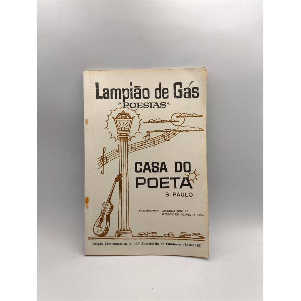 Lampião de Gás - Poesias autor Lacerda Junior Wilson Oliveira Jasa