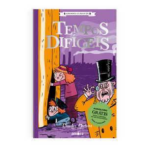 Livro Charles Dickens para todos - Tempos difíceis - livro + audiolivro grátis - Livros Sorocaba