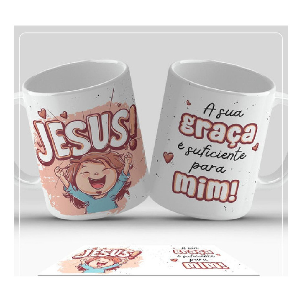 Caneca Jesus A Sua Graça É Suficiente
