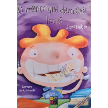 Livro: O Menino que Devorava Livros Autor: James Misse (Novo, Lacrado)