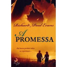 A Promessa de Richard Paul Evans; Tiago Novais 7580902