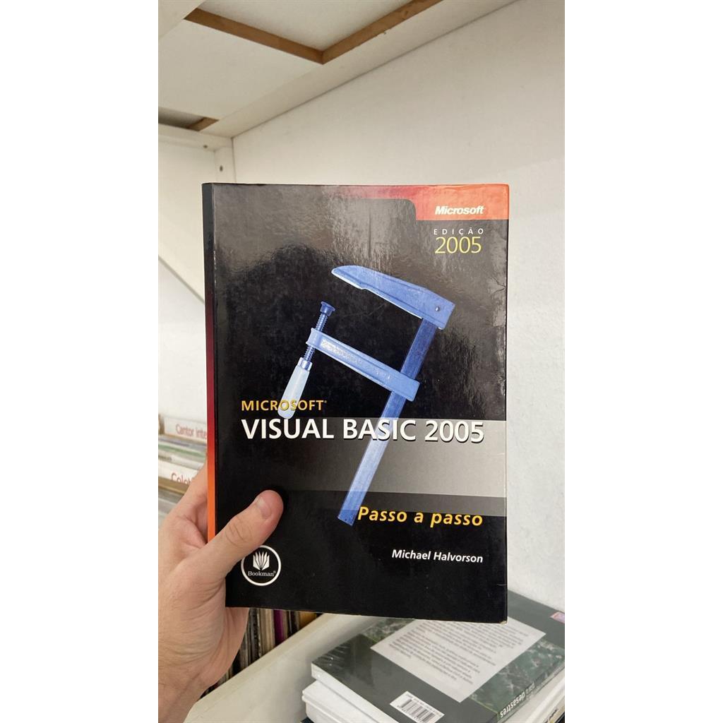 MICROSOFT VISUAL BASIC 2025 - PASSO A PASSO autor MICHAEL HALVORSON