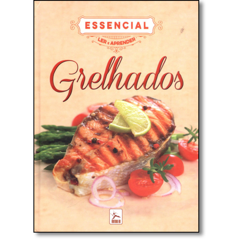 Grelhados - Coleção Essencial Ler e Aprender