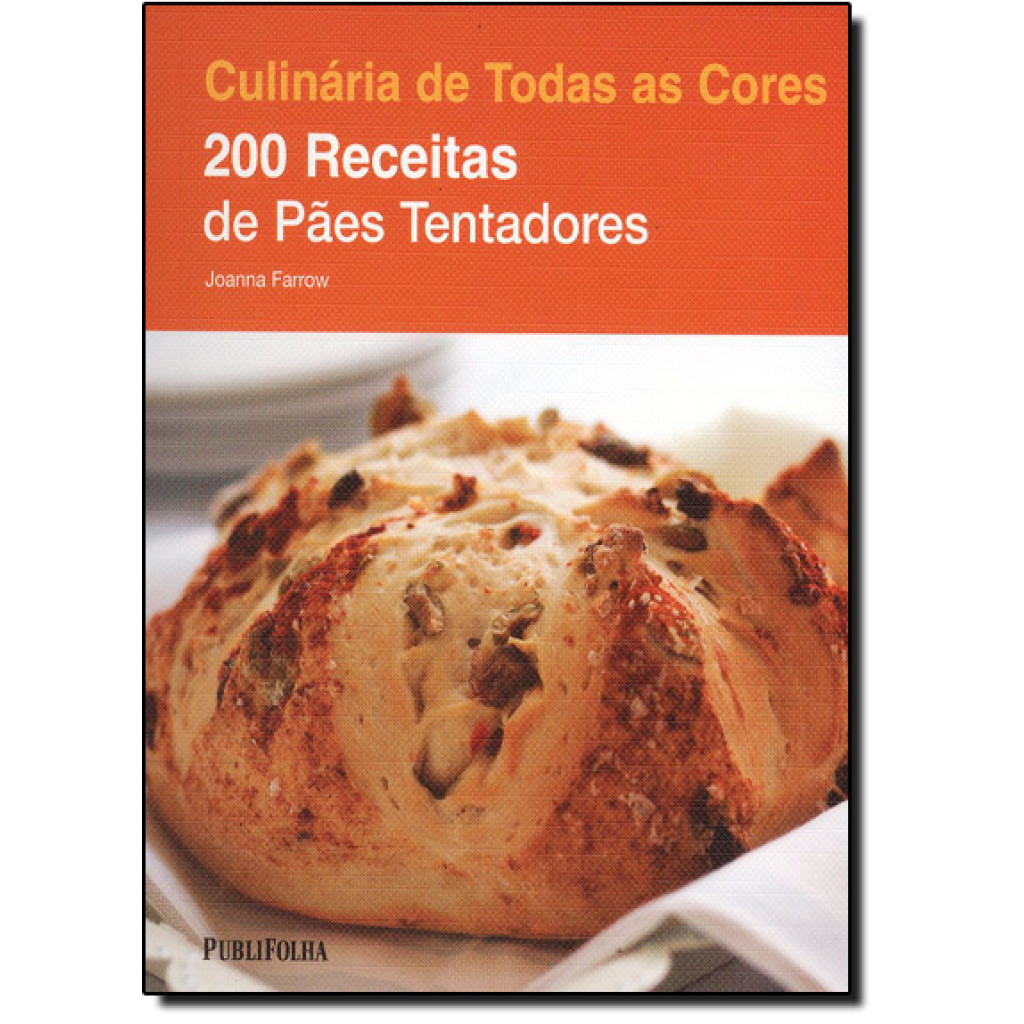 200 Receitas de Pães Tentadores