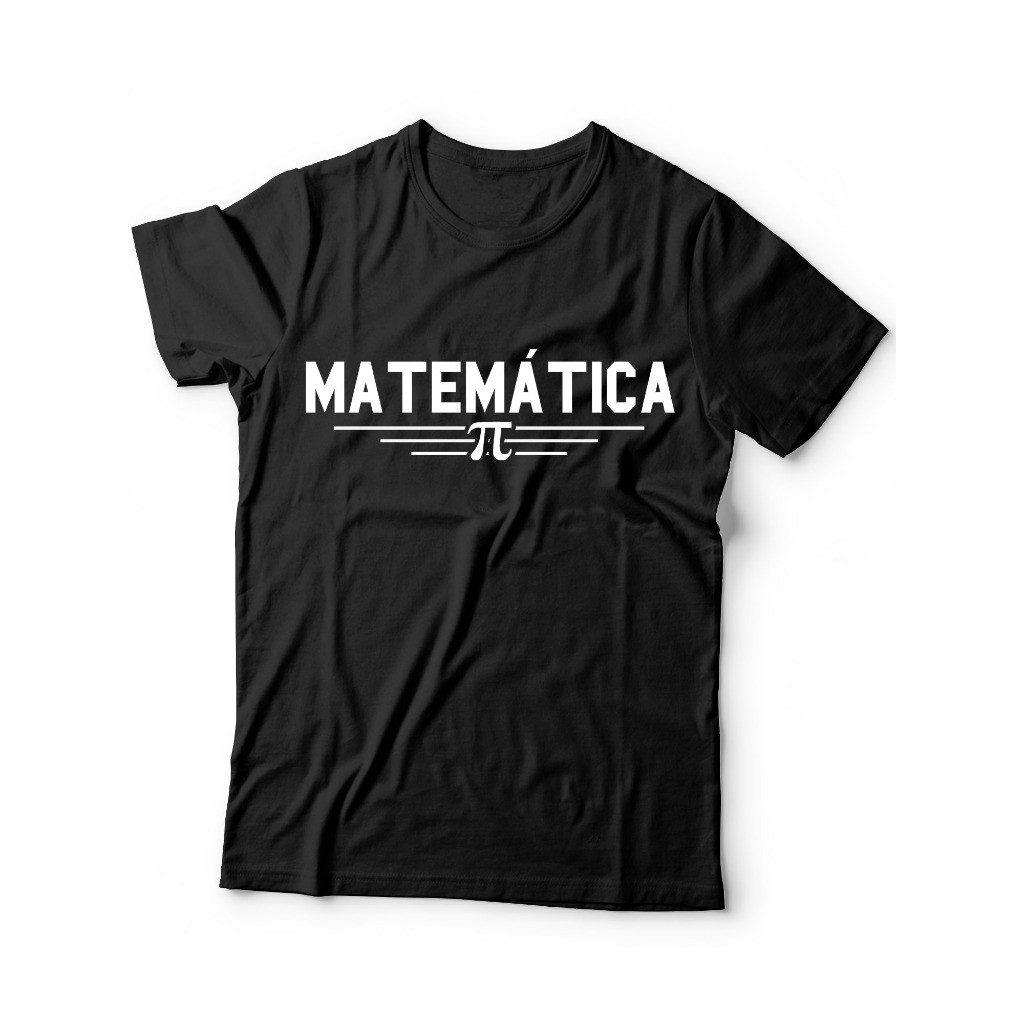 Camisa Matemática Estampa Faculdade Matemática Simbolo Algebra Numero Pi T-shirt Camiseta