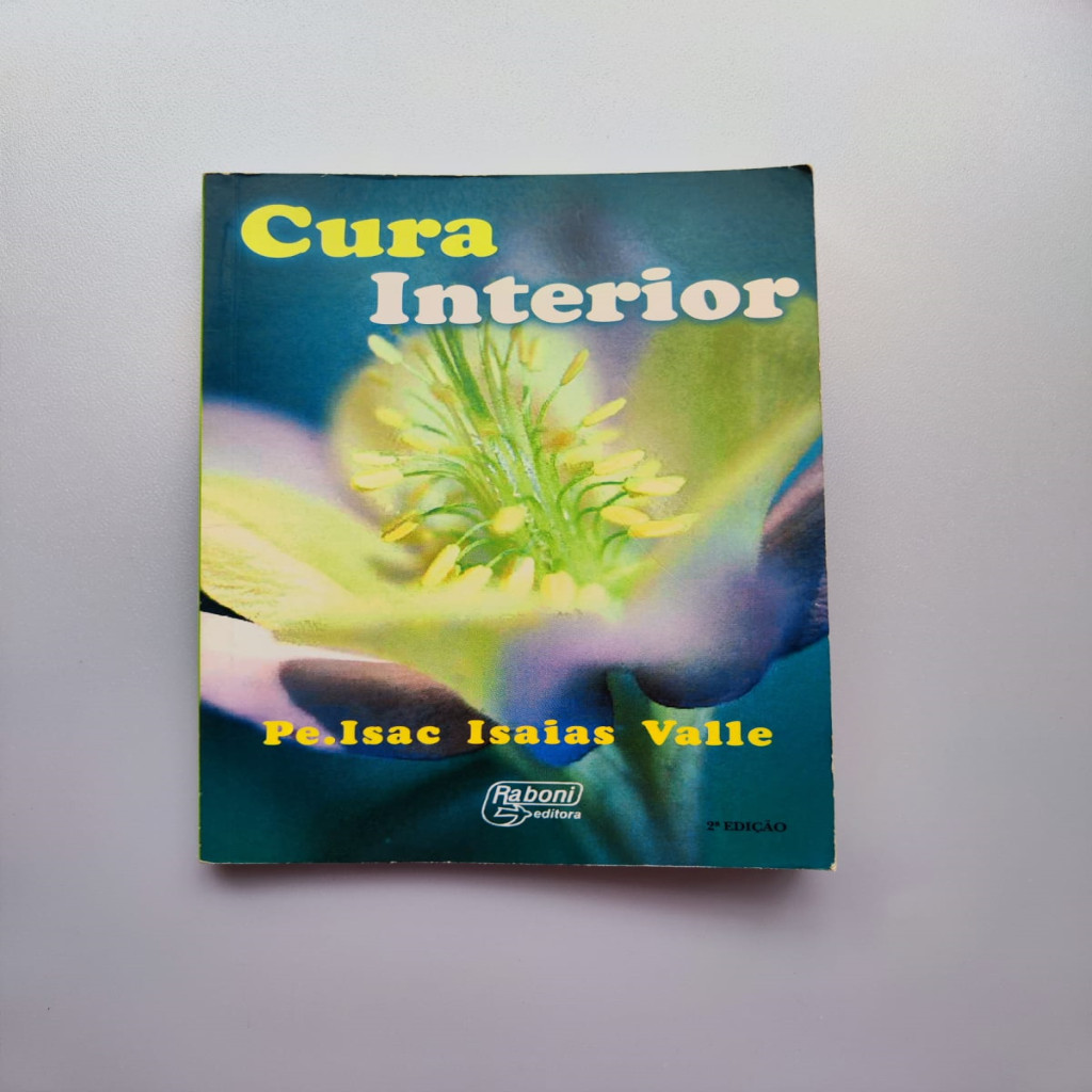 Cura Interior autor Padre Isac Isaias Valle