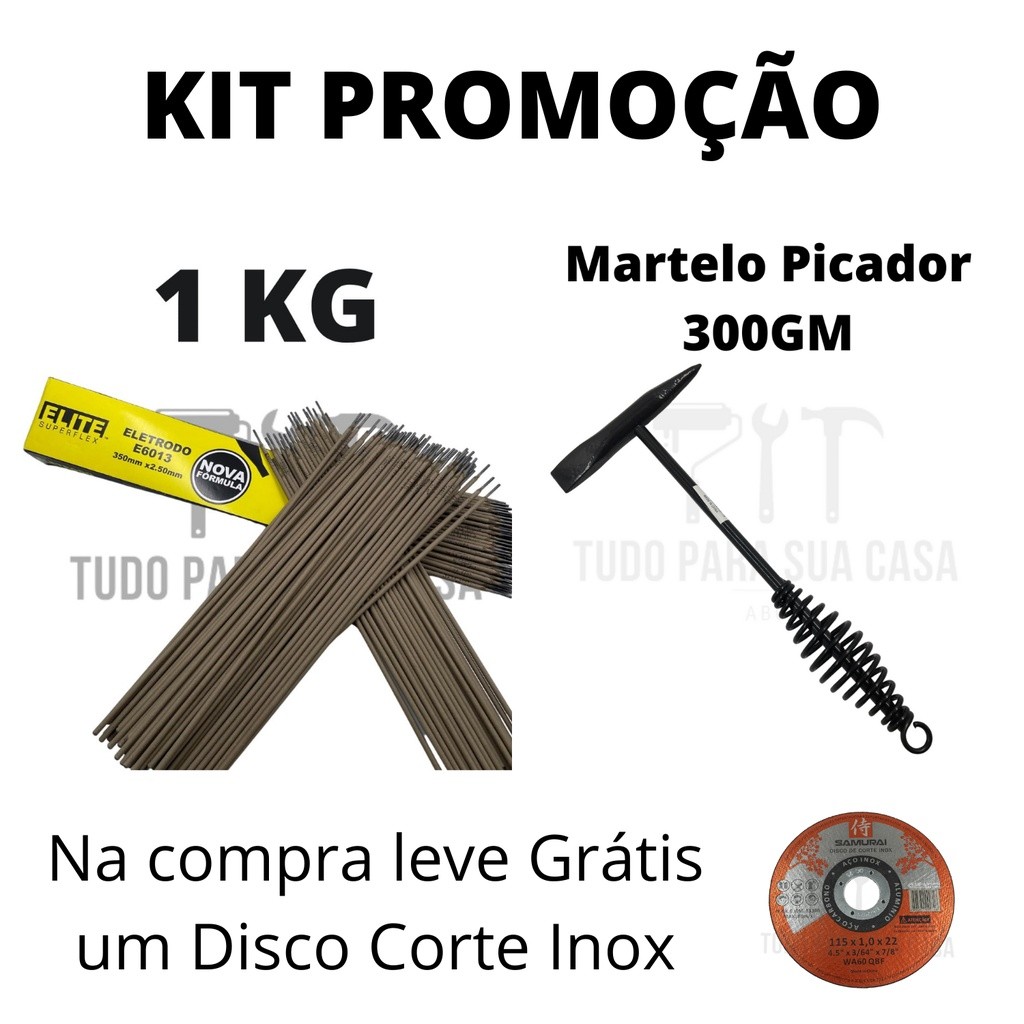 KIT SOLDA 1KG Eletrodo 2.50 + Martelo Picador Solda 300G + 1 Disco Corte Inox