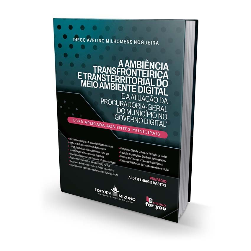 A Ambiência Transfronteiriça e Transterritorial do Meio Ambiente Digital e a Atuação da Procuradoria-Geral do Município