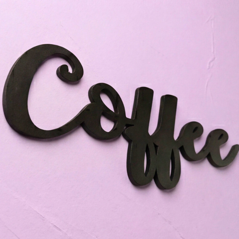 Placa Coffee MDF Preto 25x10 Recorte Lettering Aplique Parede Cantinho do Café Cozinha Decoração