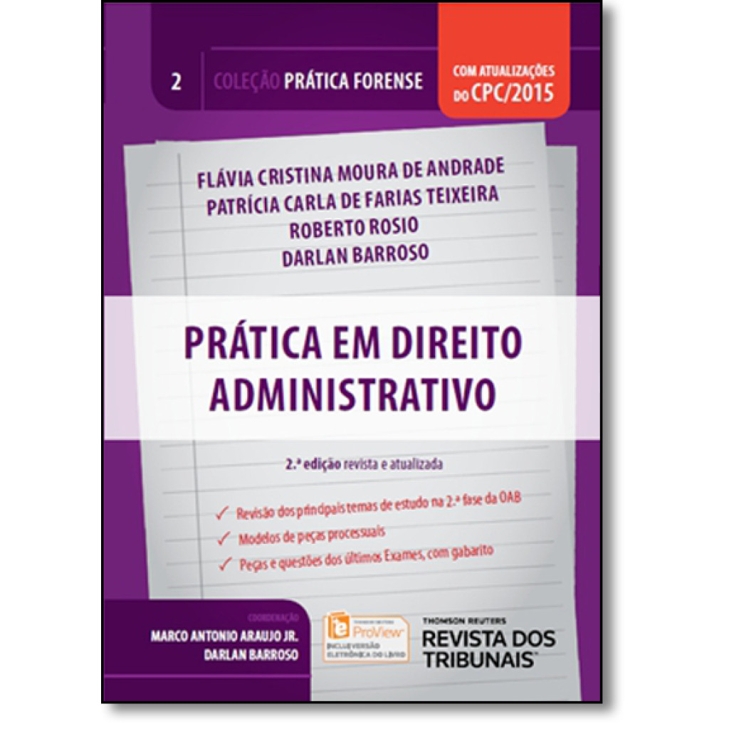 Prática de Direito Administrativo - Vol. 2 - Coleção Prática Forense