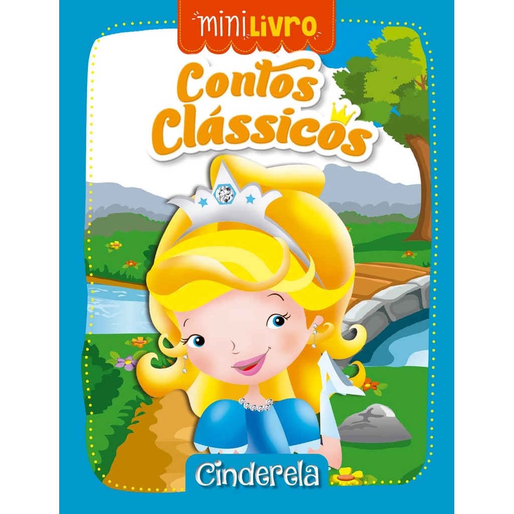 Minilivro Contos clássicos - Cinderela