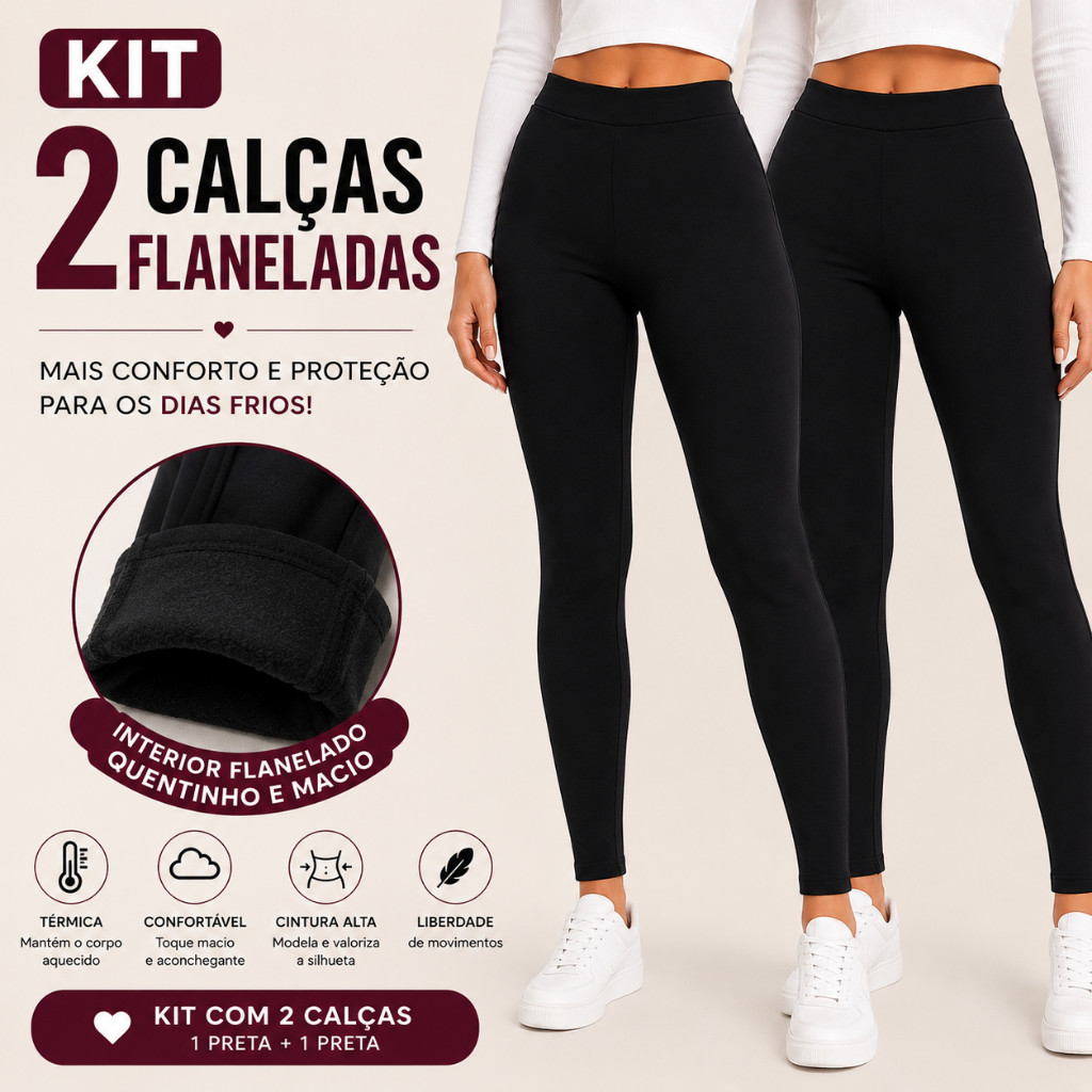 Kit 2 Calças Legging Flanelada Térmica Cintura Alta Peluciada ZERO Transparência Quentinha Inverno