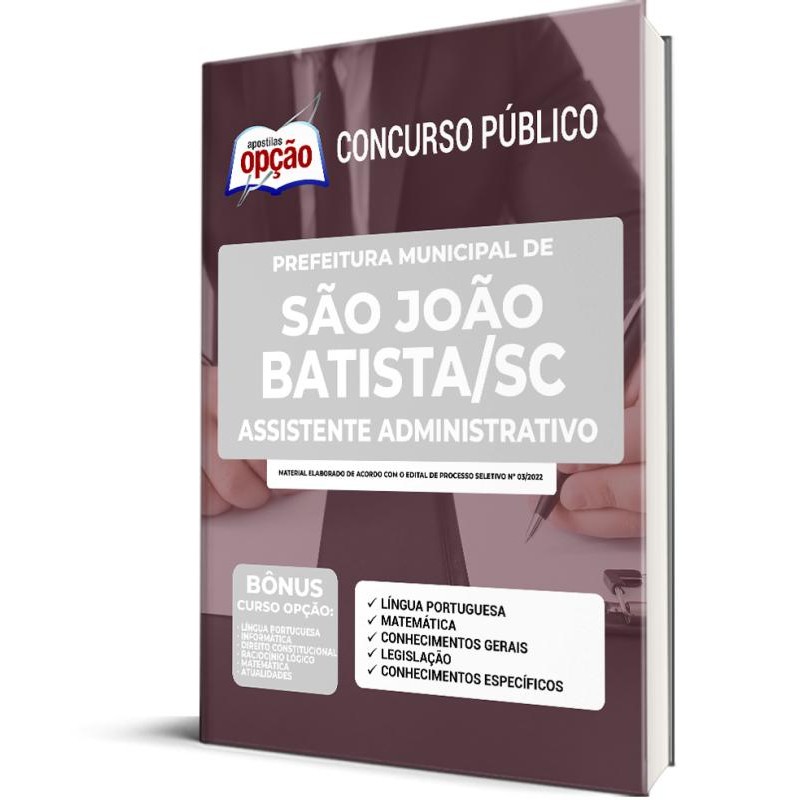 Apostila Prefeitura de São João Batista - SC - Assistente Administrativo