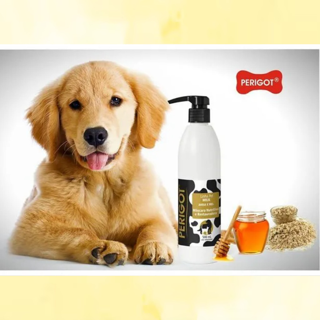 Máscara Nutritiva e Restauradora Pet Milk Aveia e Mel Perigot 500ml – Hidratação Profunda para Cães e Gatos
