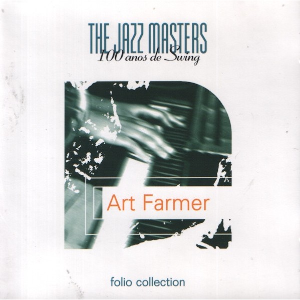 CD Art Farmer The Jazz Masters 100 Anos De Swing