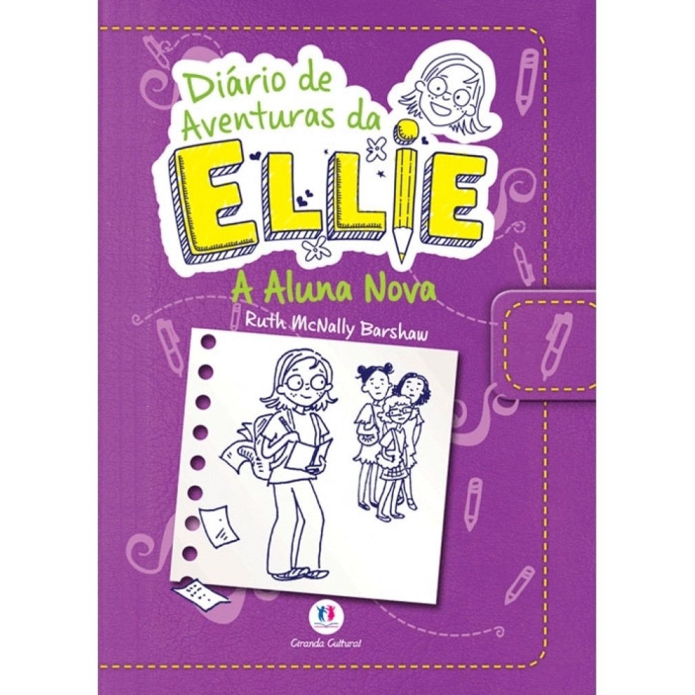 Livro Diário De Aventuras Da Ellie - A Aluna Nova - Livro 2