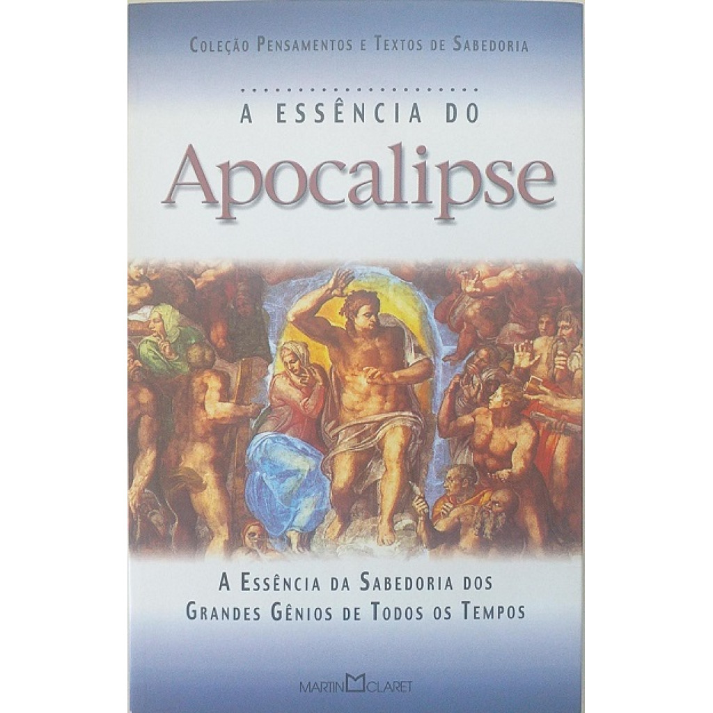 APOCALIPSE,A ESSENCIA DO