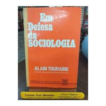 Em Defesa da Sociologia autor Alain Touraine