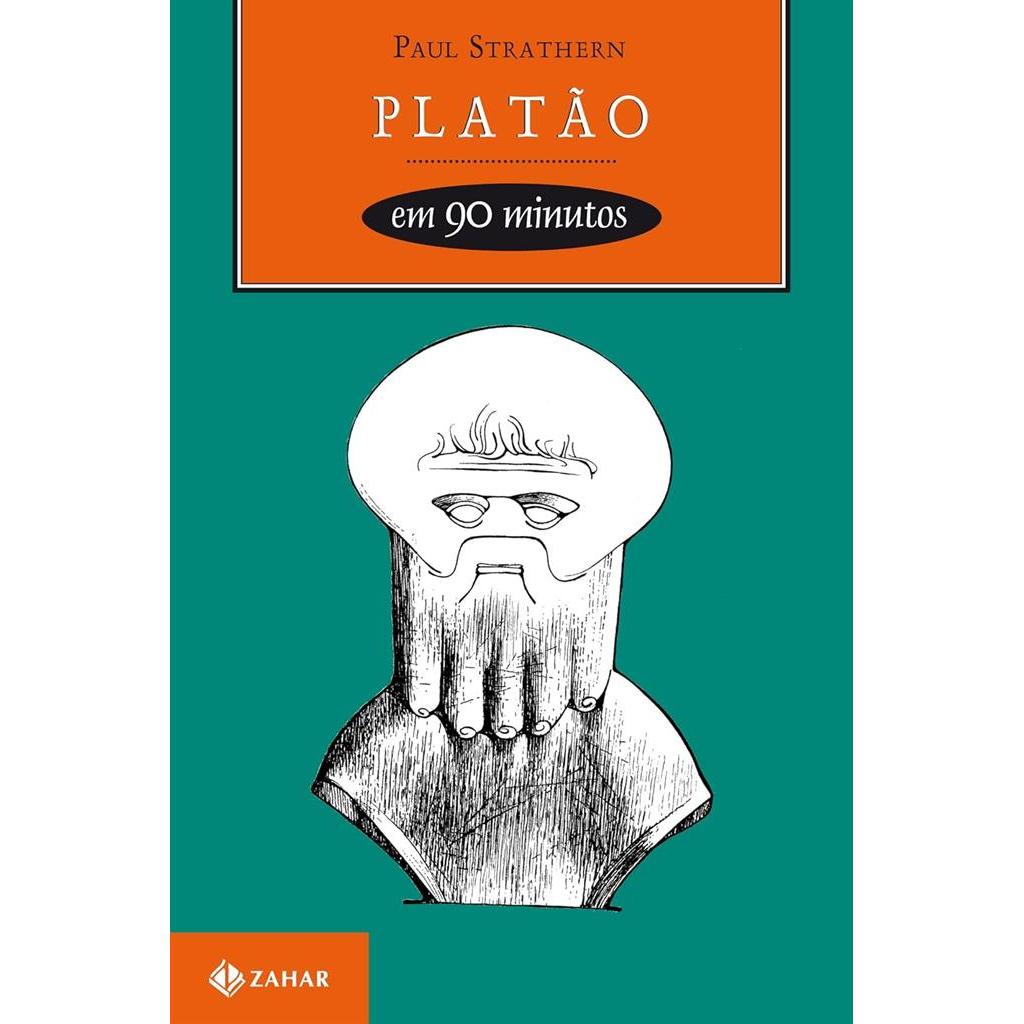 Platão em 90 minutos: (428-348 a.C.) autor Paul Strathern