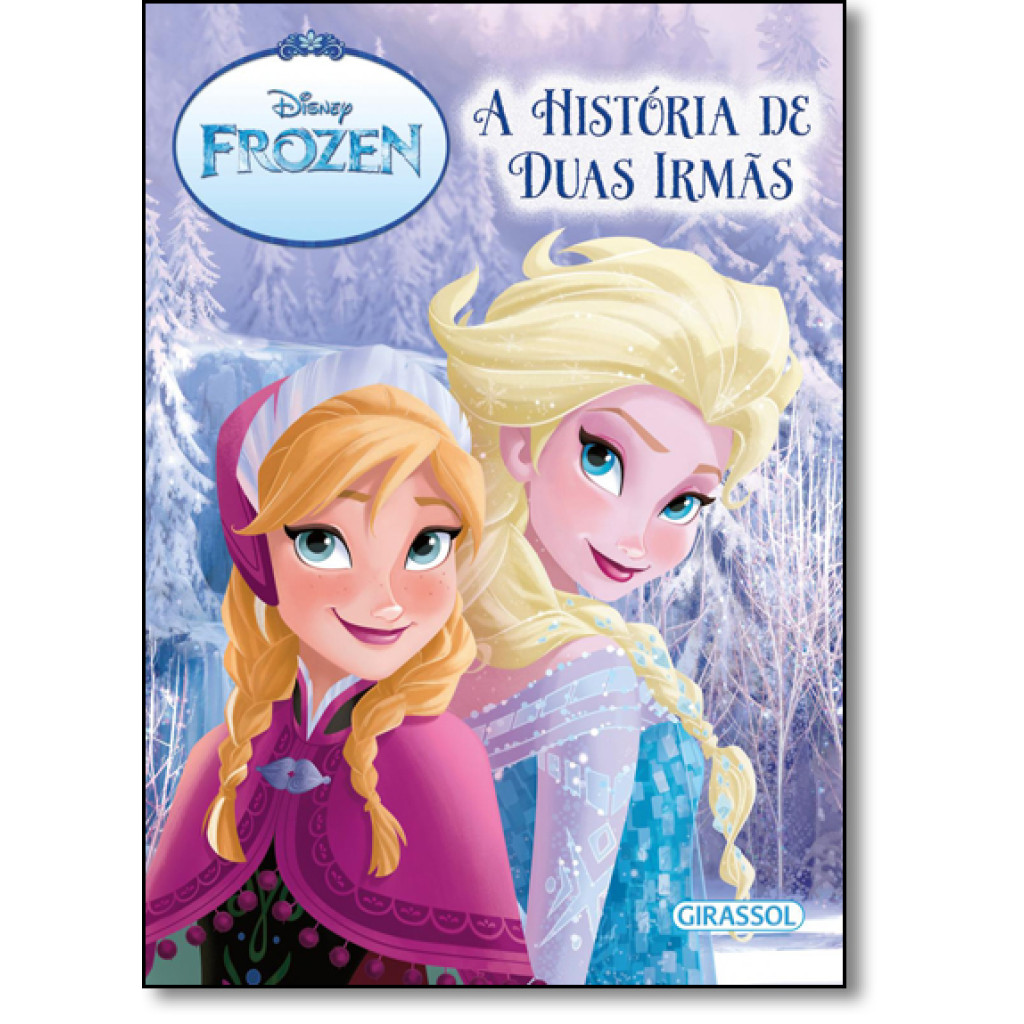 Disney - floco de neve - a história de duas irmãs