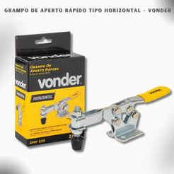 Grampo de Aperto Rápido Tipo Horizontal – VONDER GHV 225