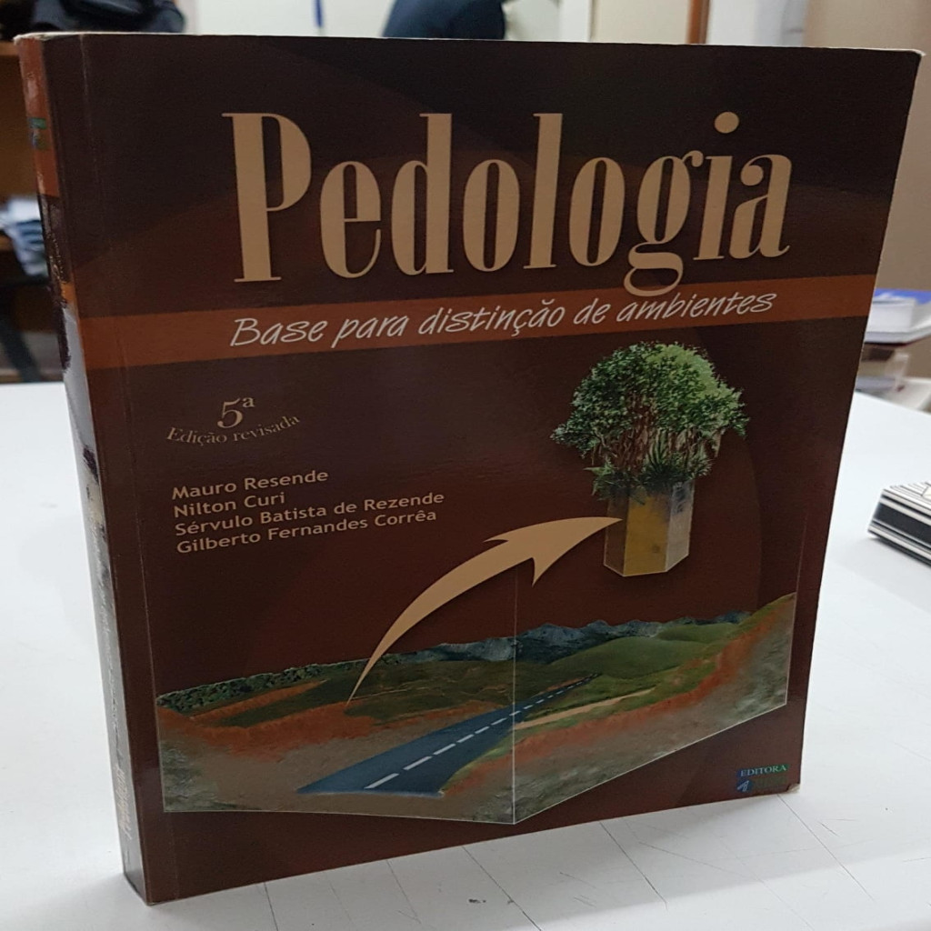 Pedologia base para distinção de ambientes autor Mauro Resende