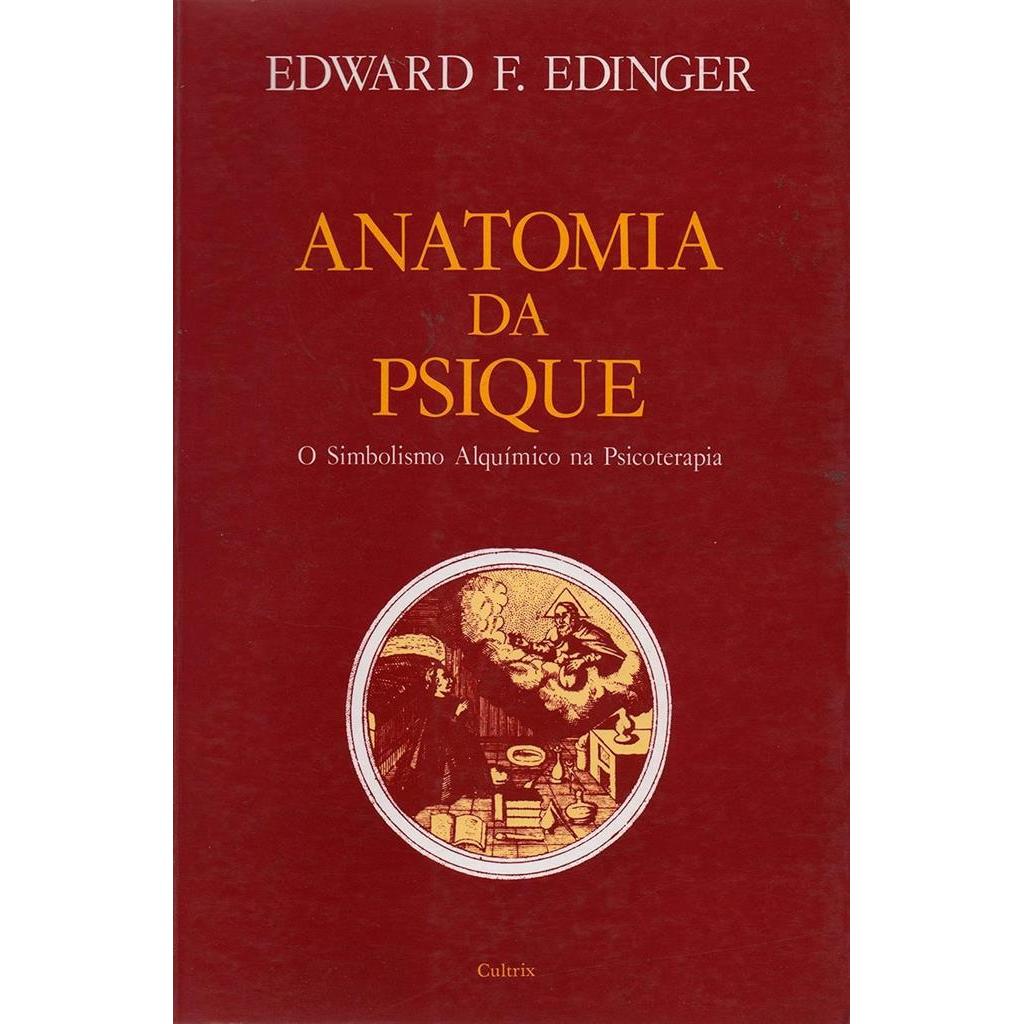 Anatomia da Psique autor Edward F. Edinger