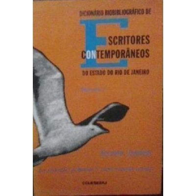 Dicionário Biobibliográfico de Escritores Contempora...