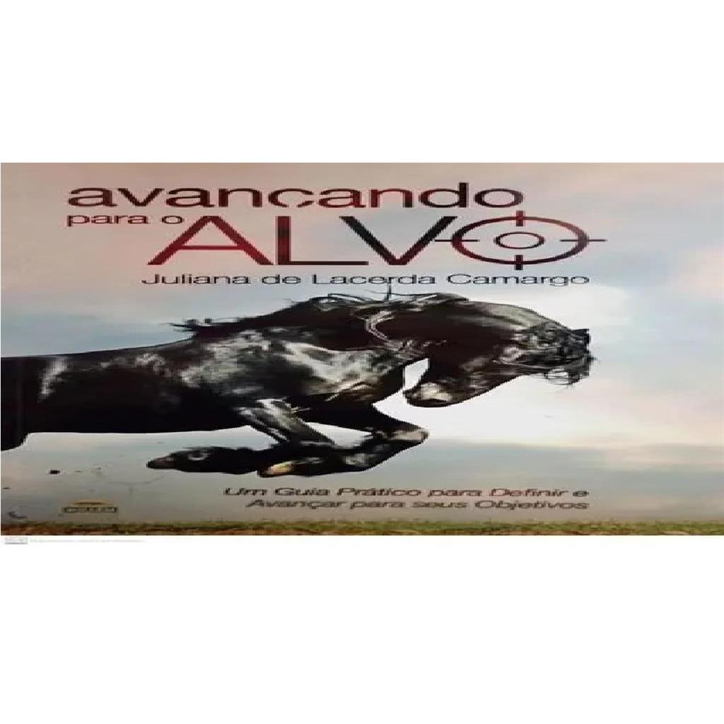 Juliana de Lacerda Camargo autor Avançando para o Alvo