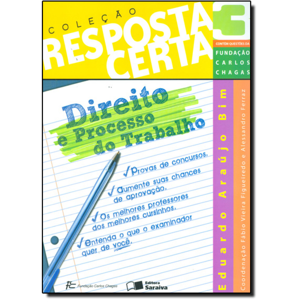 DIREITO E PROCESSO DO TRABALHO - COL. RESPOSTA CERTA VOL. 3