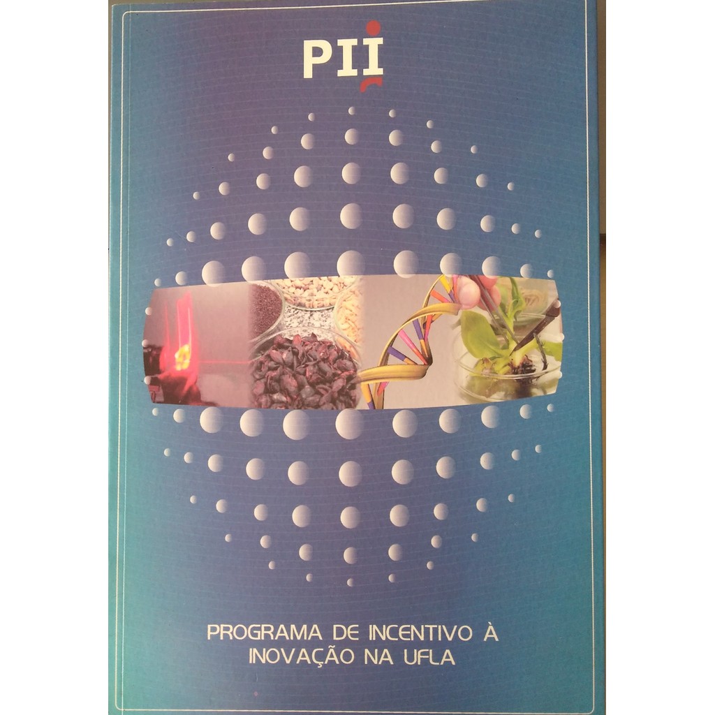 Livro programa de Incentivo à inovação na Ufla de Alberto Duque Portugal