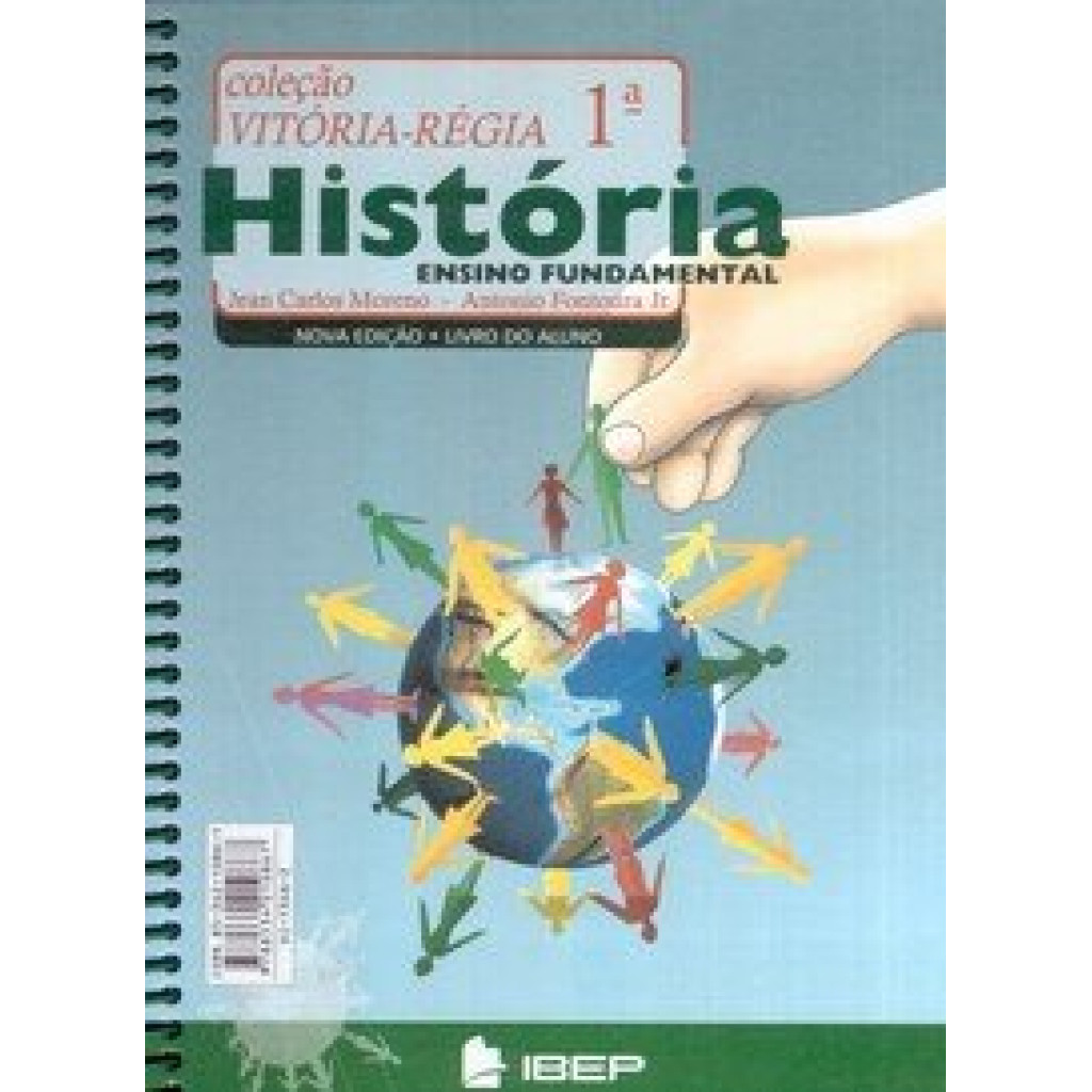 Vitória-Régia - História 1ª Série Nova
