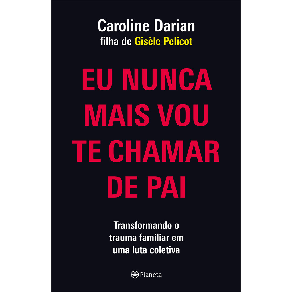 Livro capa: Eu nunca mais vou te chamar de pai Livro AM