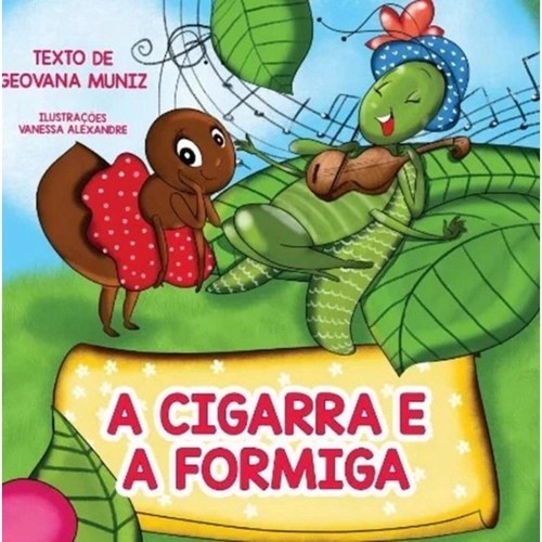 Fabulas que Ensinam - a Cigarra e a Formiga
