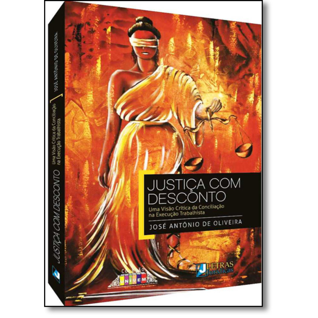 Justiça com Desconto: Uma Visão Crítica da Conciliação na Execução Trabalhista